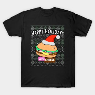 Happy Holidays With Cheese T-Shirt